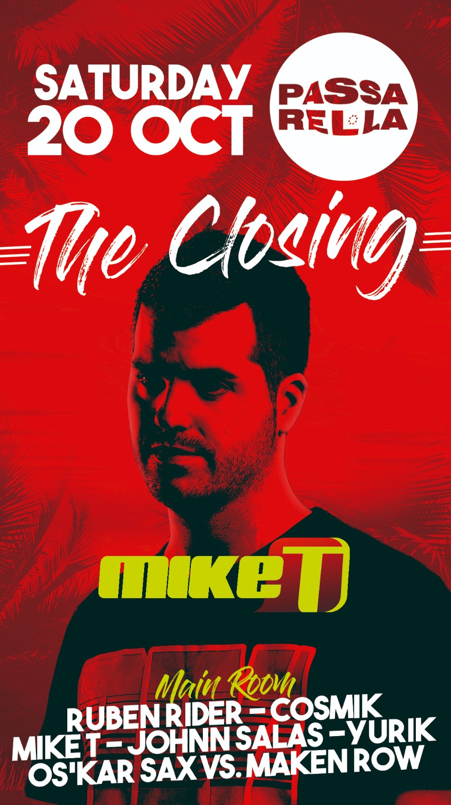 Mike T @ Closing Party Passarel·la Empuriabrava 2018